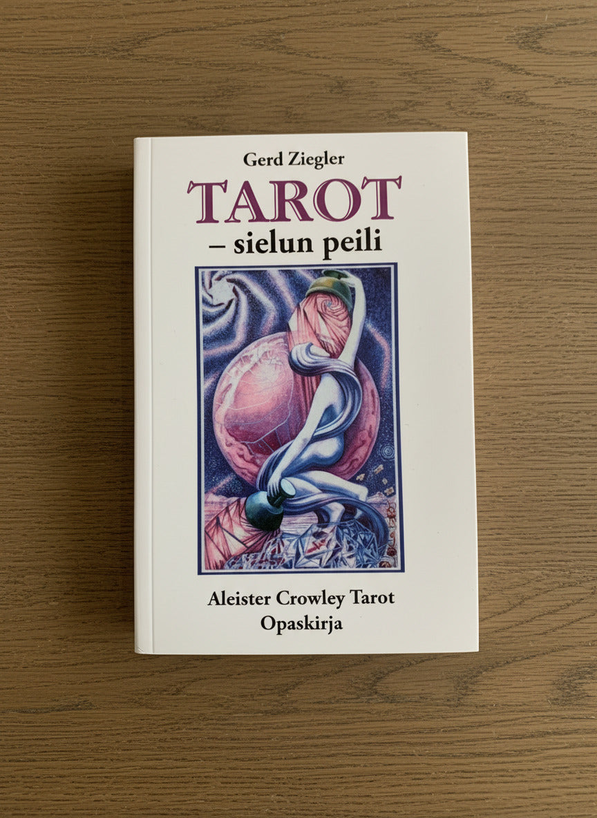 Ziegler Gerd: Tarot – sielun peili
