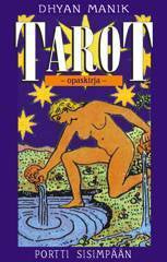 Manik, Tarot: Portti sisimpään - Opaskirja