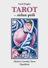 Ziegler Gerd: Tarot – sielun peili